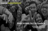 Brands Get Ready: Gen Z Are Growing Up - PANApana.com.ph/fyeo/materials/Engaging Generation Z_PANA .pdf · GenZ GenY GenX Boomers Matures Use internet throughout the day 52 46 37