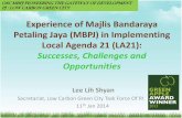 Experience of Majlis Bandaraya Petaling Jaya (MBPJ) in … · Petaling Jaya (MBPJ) in Implementing Local Agenda 21 (LA21): Successes, Challenges and Opportunities Lee Lih Shyan Secretariat,
