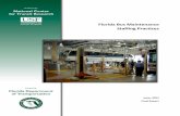 Florida Bus Maintenance · 2011-08-01 · This project focused on the staffing practices of Florida’s transit agencies’ bus maintenance departments. The availability of an adequate