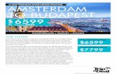 17 DAY PREMIUM RIVER CRUISE PACKAGE AMSTERDAM TO BUDAPEST · Day 15 Arrive in Budapest, Hungary at 8:30am The beautiful Hungarian capital of Budapest is a perfect finale to your trip.