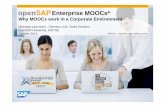 Enterprise MOOCs* · SAP decided to be an early adopter and launched openSAP (open.sap.com) on April 29, 2013, based on the openHPI technology. ... Introduction to SAP Fiori UX currently