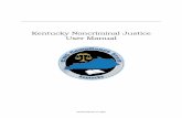 Kentucky Noncriminal Justice User Manualksponline.org/documents_2019/ncja/NCJAUserManual.pdf · regardless of format. Criminal history information does not include driver history