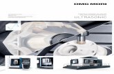 ECONOMICAL GRINDING, MILLING AND INTO DMG MORI …...With a consistent ULTRASONIC product line, this innovative tech-nology offers machine solutions for almost every important branche,