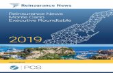 Reinsurance News Monte Carlo Executive Roundtable · 2 REINSURANE NEWS ONTE ARLO EEUTIVE ROUNDTABLE 2019 REINSURANE NEWS ONTE ARLO EEUTIVE ROUNDTABLE 2019 3 FOREWORD Welcome to the
