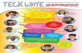 A Teck Whye PrImAry PublIcATIon ExprEss · The Teck Whye Primary School Buddy Programme between P1 and P4 students was held on the first three days of school this year. The Primary