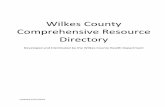 Comprehensive Resource Directory...Comprehensive Resource Directory Developed and Distributed by the Wilkes County Health Department Resource Name Phone Address/Website Office Hours
