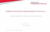 Adjunct Faculty Nomination Processlearning.techmahindra.com/learningcentre/document/... · Copyright © 2016. All Rights Reserved. Tech Mahindra Confidential 9 Priority Needs there