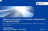 Effective participation of Societal Stakeholders in …boss.cenelec.eu/reference material/Guidancedoc/Documents...the CEN and CENELEC members: the National Standardization Bodies 愀渀搀