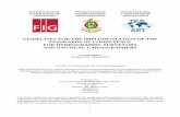 GUIDELINES FOR THE IMPLEMENTATION OF THE STANDARDS … · 2019-04-09 · 1 GUIDELINES FOR THE IMPLEMENTATION OF THE STANDARDS OF COMPETENCE FOR HYDROGRAPHIC SURVEYORS AND NAUTICAL