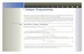 Integer Programming - University of Washingtonperkins/381AWin14/handouts/chapter9.pdf · Integer Programming Recall that we deﬁned integer programming problems in our discussion