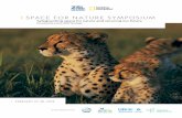 SPACE FOR NATURE SYMPOSIUM · 2018-02-27 · 3 SPACE FOR NATURE SYMPOSIUM SYMPOSIUM OVERVIEW SAFEGUARDING SPACE FOR NATURE AND SECURING OUR FUTURE: DEVELOPING A POST-2020 STRATEGY