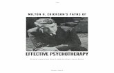 EFFECTIVE PSYCHOTHERAPY...n this update of Milton H. Erickson’s classic paper, “The Burden of Responsibility in Effective Psychotherapy” (Erickson, 1964/2008), commentaries by