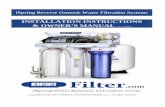 INSTALLATION INSTRUCTIONS & OWNER’S MANUAL...States since 2005. From various residential water filtration systems that purify your water in everyday life, to drinking water faucets