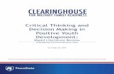 Critical Thinking and Decision Making in Positive Youth ......Critical Thinking (CT) Critical thinking is defined as “the intellectually disciplined process of actively and skillfully