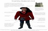 Wealthy Medieval LordA wealthy 15th Century Lord like this would have owned a castle and manor houses. He would have been a Knight. He would have servants and horses and many fine