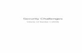 Security Challenges · government could be persuaded to endorse in a public document at the present time (and more radical than the government itself perhaps recognises). Its policy