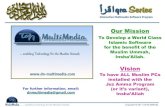 Our Mission - dn-multimedia.com · •2 Mushaf Type - Quranic text in IndoPak Script & Uthmani Script •Synchronized Recitation on Quranic Script (Guided Mode) •Synchronized Recitation: