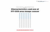 TECHNICAL INFORMATION SD-25 Characteristics and use of FFT … · Characteristics and use of FFT-CCD area image sensor 1. CCD image sensor overview CCD area image sensors are semiconductor