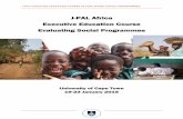 J-PAL Africa Executive Education Course Evaluating Social ... Education 2015...J-PAL EXECUTIVE EDUCATION COURSE IN EVALUATING SOCIAL PROGRAMMES ABDUL LATIF JAMEEL POVERTY ACTION LAB