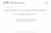 Winter School on Quantitative Systems Biologyindico.ictp.it/event/a11262/material/3/0.pdf · 2014-05-05 · Strada Costiera, 11 - 34151 - Trieste -,WDO\w7HO w)D[ wVFLBLQIR#LFWS LWwZZZ