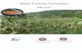 Maize Farming Techniques Manual - JICA...6 Manakamana4 Yellow 5.1 140-145 Mid-hills Tolerant to banded leaf & sheath blight, thick Stover, non-lodging, stay green character 7 PoshiloMakai1