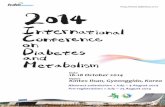 2014 International Conference on Diabetes and Metabolismicdm2014.diabetes.or.kr/file/2nd_Announcement.pdf · 2014-08-01 · 2014 International Conference on Diabetes and Metabolism