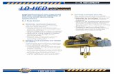 HOIS RANE WI HES - David RoundHOISTS • CRANES •WINCHES LO-HED High-performance wire rope hoist delivers exceptional reliability in even the most demanding applications. H-4 Duty