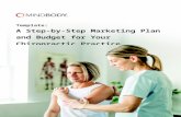 business.mindbody.io · Web viewTemplate: A Step-by-Step Marketing Plan and Budget for Y our Chiropractic Practice Template: A Step-by-Step Marketing Plan and Budget for Y our Chiropractic