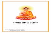 CHANTING BOOK - Bro. Teoh's Kalyanamittas...Namo Tassa Bhagavato Arahato Sammāsaṃbuddhassa (Repeat 3X) Homage to Him, the Blessed One, the Worthy One, the Fully Enlightened One.