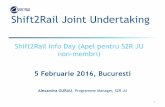 Shift2Rail Joint Undertaking - Guvernul RomanieiThales and infrastructure managers Trafikverket and Network Rail 12 associated members that are single legal entities Amadeus IT Group,