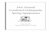 31st Annual Combined Orthopaedic Spring Symposium · Aloha & Welcome to the 31st Annual Combined Orthopaedic Spring Symposium! This annual event provides opportunities for the orthopaedic