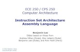 ECE 250 / CPS 250 Computer Architecture - Duke Universitypeople.duke.edu/~bcl15/teachdir/ece250_fall15/2c-assembly.pdf© 2012 Daniel J. Sorin from Roth and Lebeck 3 Readings • Patterson