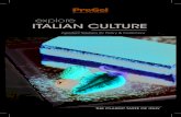 explore ITALIAN CULTURE - PreGel America · From Opera to folk dancing, Italian culture continues to enchant, excite, and inspire. PreGel’s unmatched collection of artisanal pastry