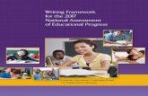 WRITING FRAMEWORK 2017 - NAGBThe 2017 NAEP Writing Framework is the same framework first developed for the 2011 NAEP Writing Assessment, which enables reporting of student achievement