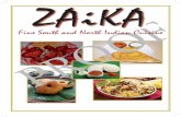 OF - Zaika Indian Cuisine7. Lamb Chettinad A popular dish from the Chettinad region made out of exotic toasted spices & peppers ....$13.99 8. Kadai Lamb Made with fresh tomatoes, onions,