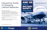 Interactive Guide to Shipping Lithium Batteries, March 2019"Lithium ion batteries, in compliance with Section II of PI965-CAO"on AWB. *Section II cells and batteries must not be packed
