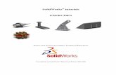 SolidWorks tutorials EXERCISES - Echoumac · 2016-01-29 · SolidWorks for Junior and Senior Secondary Technical Education 3 Exercises Approach Congratulations! You have already worked