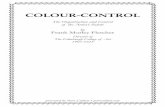 Colour-Control - Peter Cullum Art and Designpetercullum.com/Documents/COLOUR-CONTROL by Frank Morley...COLOUR-CONTROL The Organization and Control of the Artist’s Palette by Frank