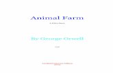 Animal Farm - VHOaaargh.vho.org/fran/livres4/AFarm.pdf · 2012-07-12 · George ORWELL Animal Farm — 3 — Sundays together in the small paddock beyond the orchard, grazing side