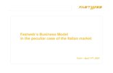 Fastweb’s Business Model in the peculiar case of … erg...Fastweb’s Business Model in the peculiar case of the Italian market PG. 2 Fa stw eb NG i nv m F as tweb’ r ol enh I