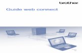 Guide web connect - Brotherdownload.brother.com/.../cv_mfc4510dw_fre_wcg_b.pdf · 2014-01-09 · b Appuyez sur s ou sur t pour afficher Réseau. ... Demande d'accès à Brother Web