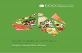 SAFE FOOD AUSTRALIA Food...SAFE FOOD AUSTRALIA A Guide to the Food Safety Standards Chapter 3 of the Australia New Zealand Food Standards Code (Australia only) Standard 3.1.1 – Interpretation