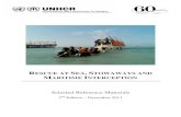 RESCUE AT SEA STOWAWAYS AND MARITIME ...Rescue at Sea, Stowaways and Maritime Interception Selected Reference Materials 2nd Edition – December 2011 Division of International Protection