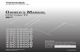 OWNER'S MANUAL - Recambios, accesorios y …...LCD Color TV OWNER'S MANUAL Owner's Record You will find the model number and serial number on the back of the TV. Record these numbers