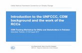 Introduction to the UNFCCC, CDM background and …...Jens Radschinski, Head of the RCC Bangkok UNFCCC - Regional Collaboration Center, Bangkok Introduction to the UNFCCC,CDM background