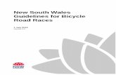 Guidlines for Bicycle Road Races · 6 1 Introduction The New South Wales Guidelines for Bicycle Road Races (‘the Guidelines’) outline the procedure for obtaining approval to conduct