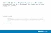 Dell EMC Ready Architectures for VDI Designs for Citrix ... · Dell EMC Ready Architectures for VDI Designs for Citrix Virtual Apps and Desktops on Dell EMC XC Family July 2019 H17392.4
