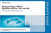 Improving Web Application Security · Improving Web Application Security Threats and Countermeasures patterns & practices J.D. Meier, Microsoft Corporation Alex Mackman, Content Master