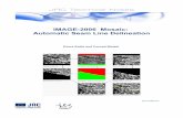 IMAGE-2006 Mosaic: Automatic Seam Line Delineationpublications.jrc.ec.europa.eu/repository/bitstream/JRC49563/lbnc23636enn.pdf · IMAGE-2006 Mosaic: Automatic Seam Line Delineation