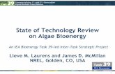 State of Technology Review on Algae Bioenergy · State of Technology Review on Algae Bioenergy An IEA Bioenergy Task 39-led Inter-Task Strategic Project Lieve M. Laurens and James